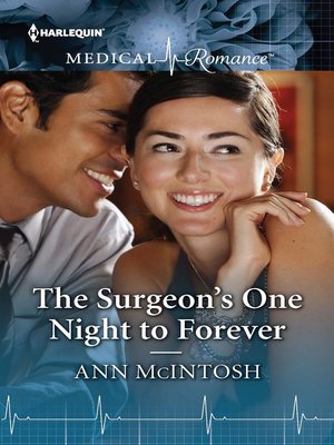 cover image of The Surgeon's One Night to Forever